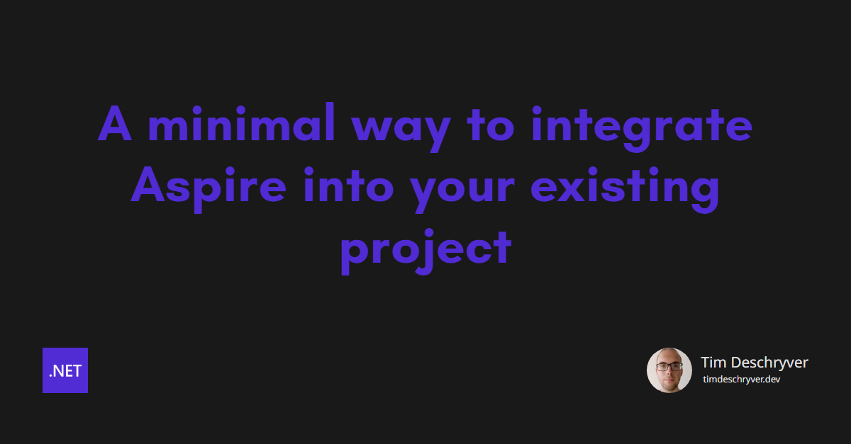 A minimal way to integrate Aspire into your existing project