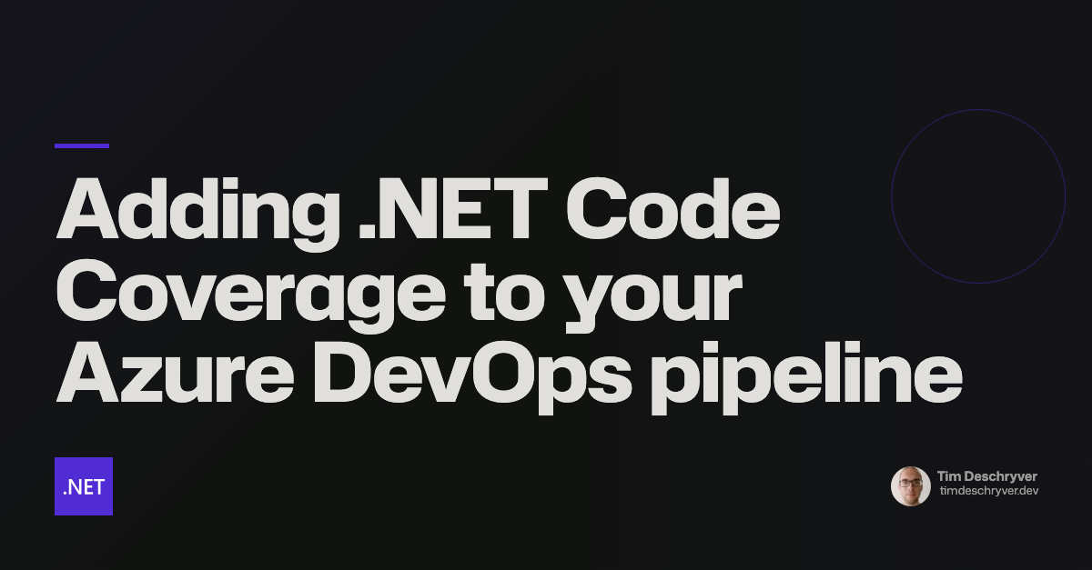 Adding .NET Code Coverage to your Azure DevOps pipeline
