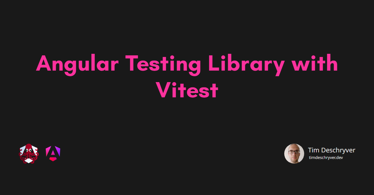 Angular Testing Library with Vitest