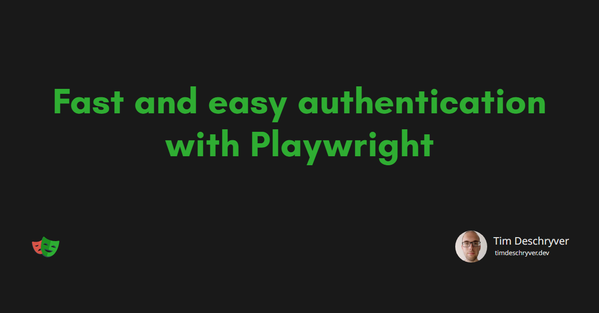 Fast and easy authentication with Playwright