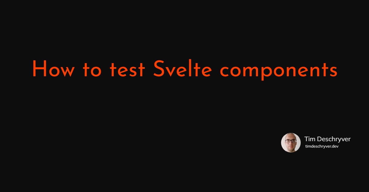 How to test Svelte components
