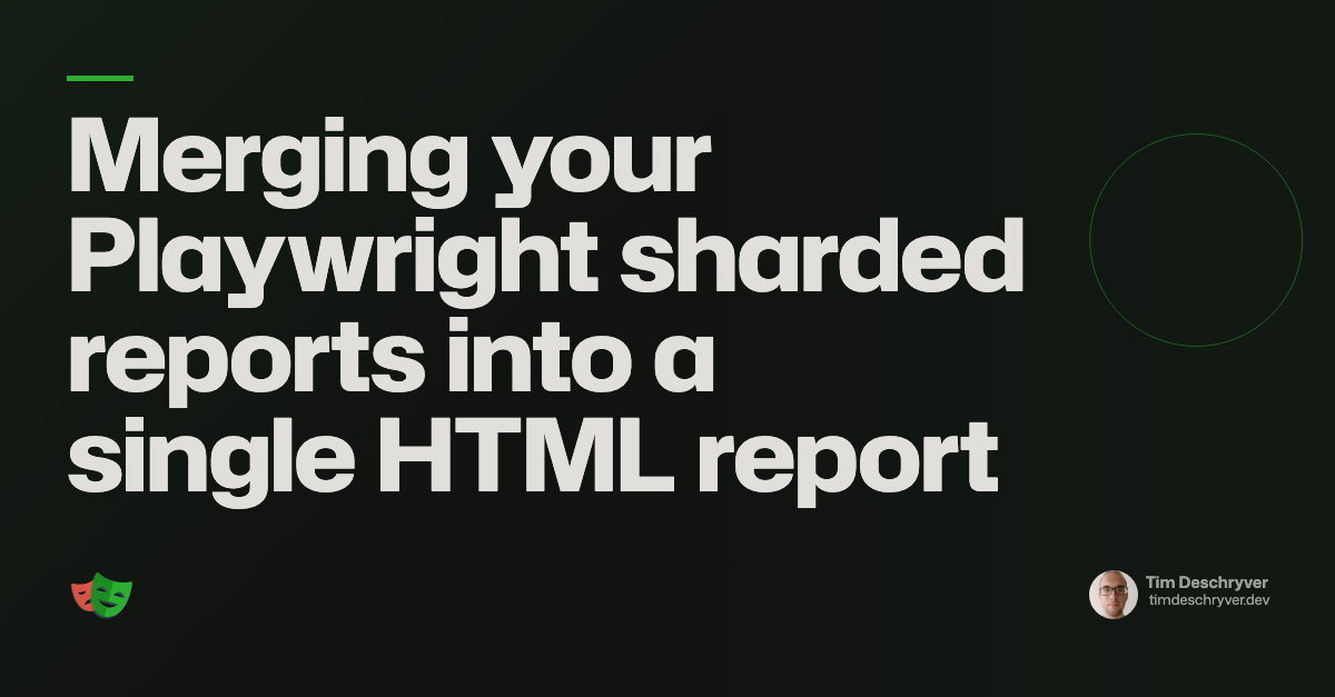 Merging your Playwright sharded reports into a single HTML report