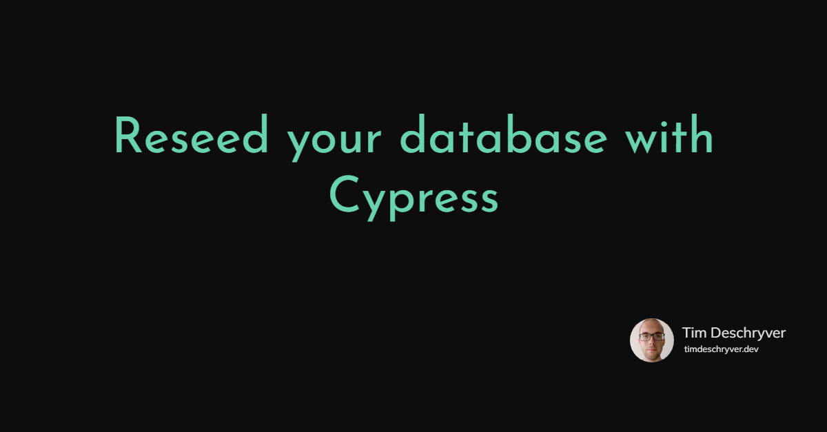 Reseed your database with Cypress