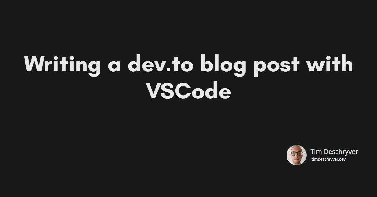 Writing a dev.to blog post with VSCode